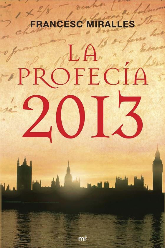 PROFECIA 2013, LA | 9788427034303 | MIRALLES, FRANCESC | Llibreria Online de Tremp