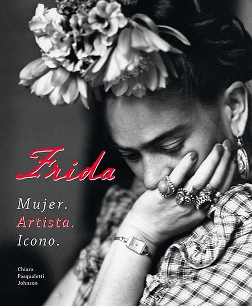 FRIDA | 9788410101005 | CHIARA PASQUALETTI JOHNSON | Llibreria Online de Tremp