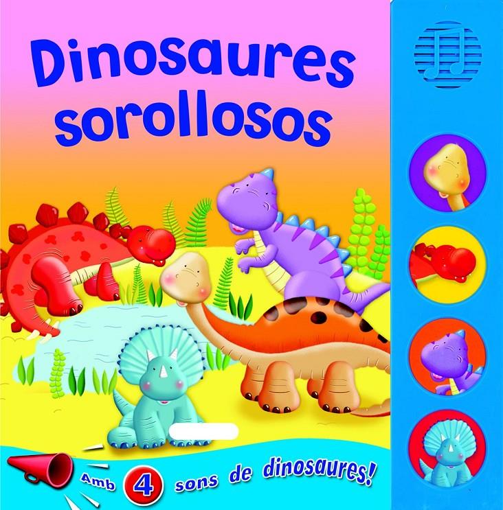 DINOSAURES SOROLLOSOS | 9788467706376 | Llibreria Online de Tremp