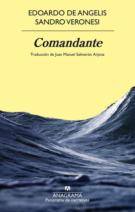 COMANDANTE | 9788433924346 | VERONESI, SANDRO/DE ANGELIS, EDOARDO | Llibreria Online de Tremp