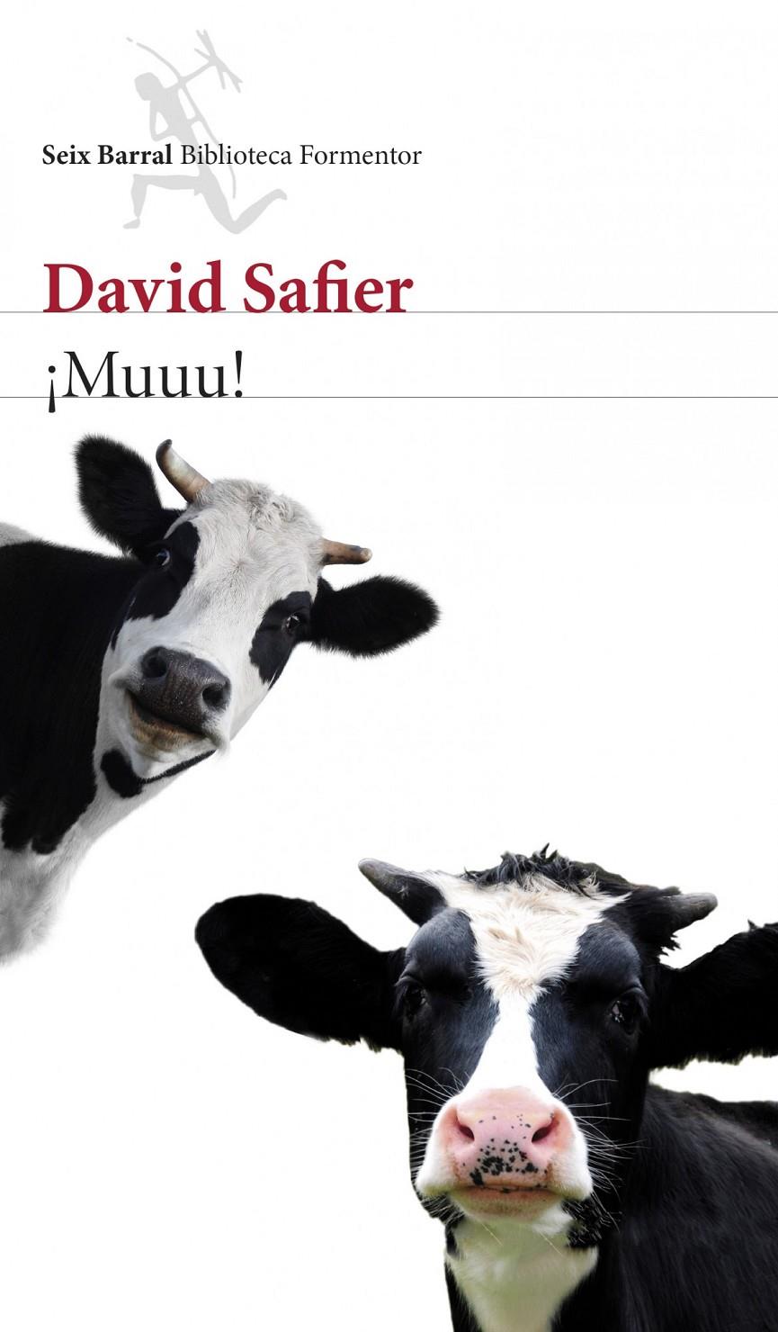 MUU! | 9788432220289 | SAFIER, DAVID | Llibreria Online de Tremp