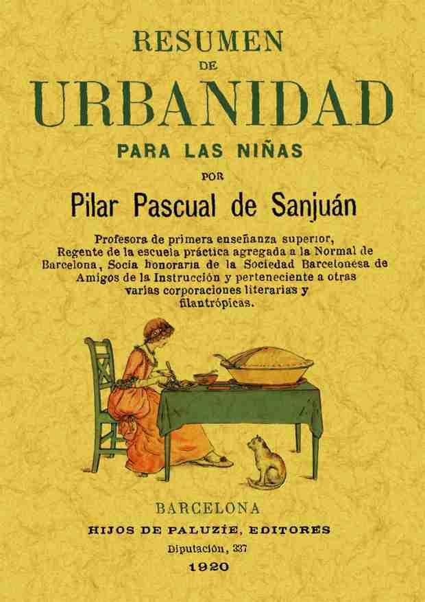 RESUMEN DE URBANIDAD PARA LAS NIÑAS | 9788497610322 | PASCUAL DE SAN JUAN, PILAR | Llibreria Online de Tremp