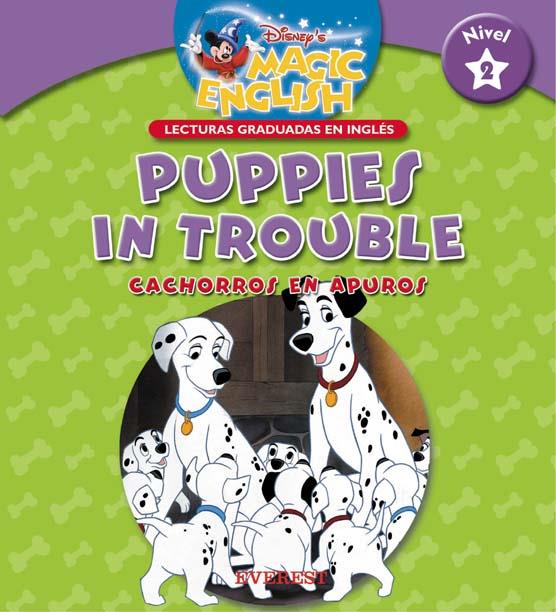 PUPPIES IN TROUBLE (LECTURAS GRADUADAS EN INGLES NIVEL 2) | 9788424183448 | WALT DISNEY COMPANY | Llibreria Online de Tremp