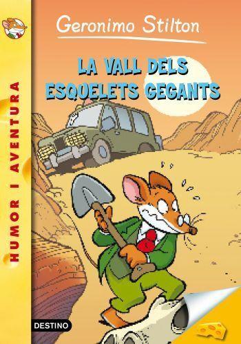 VALL DELS ESQUELETS GEGANTS, LA | 9788499325576 | STILTON, GERONIMO | Llibreria Online de Tremp