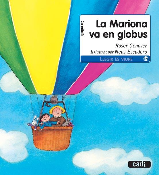 MARIONA VA EN GLOBUS, LA  | 9788447440344 | GENOVER HUGUET, ROSER  | Llibreria Online de Tremp