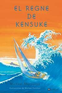 REGNE DE KENSUKE, EL | 9788482644707 | MORPURGO, MICHAEL | Llibreria Online de Tremp