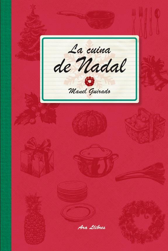 CUINA DE NADAL, LA | 9788415642459 | GUIRADO CABEZAS, MANEL | Llibreria Online de Tremp