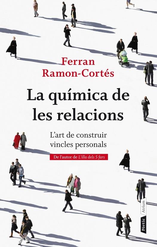 QUÍMICA DE LES RELACIONS, LA | 9788498092387 | RAMON- CORTES, FERRAN | Llibreria Online de Tremp