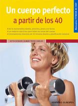 UN CUERPO PERFECTO A PARTIR DE LOS 40 | 9788425516283 | SCHUHN, JUTTA; TRUNZ-CARLISI, ELMAR | Llibreria Online de Tremp