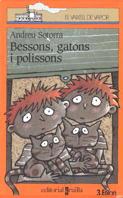 BESSONS, GATONS I POLISSONS | 9788482861487 | SOTORRA, ANDREU | Llibreria Online de Tremp