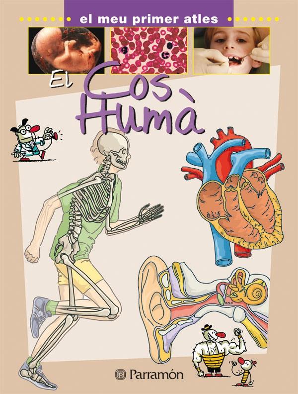 MEU PRIMER ATLES: EL COS HUMA, EL | 9788434227040 | AA.VV | Llibreria Online de Tremp