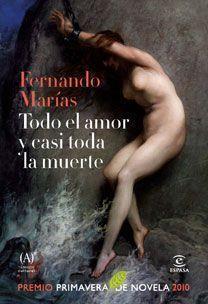 TODO EL AMOR Y CASI TODA LA MUERTE | 9788467033236 | MARIAS FRANCLO, FERNANDO | Llibreria Online de Tremp