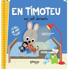 EN TIMOTEU NO VOL DORMIR - CAT | 9789876378543 | MASSONAUD, EMMANUELLE/COMBES, MÉLANIE | Llibreria Online de Tremp