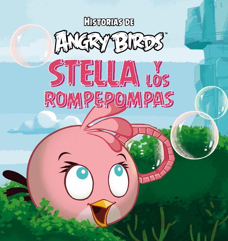 ANGRY BIRDS. STELLA Y LOS ROMPEPOMPAS | 9788437280790 | VARIOS AUTORES | Llibreria Online de Tremp