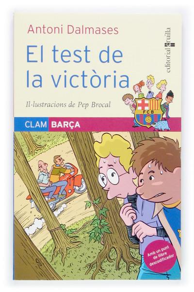 TEST DE LA VICTORIA, EL | 9788466112215 | DALMASES, ANTONI | Llibreria Online de Tremp