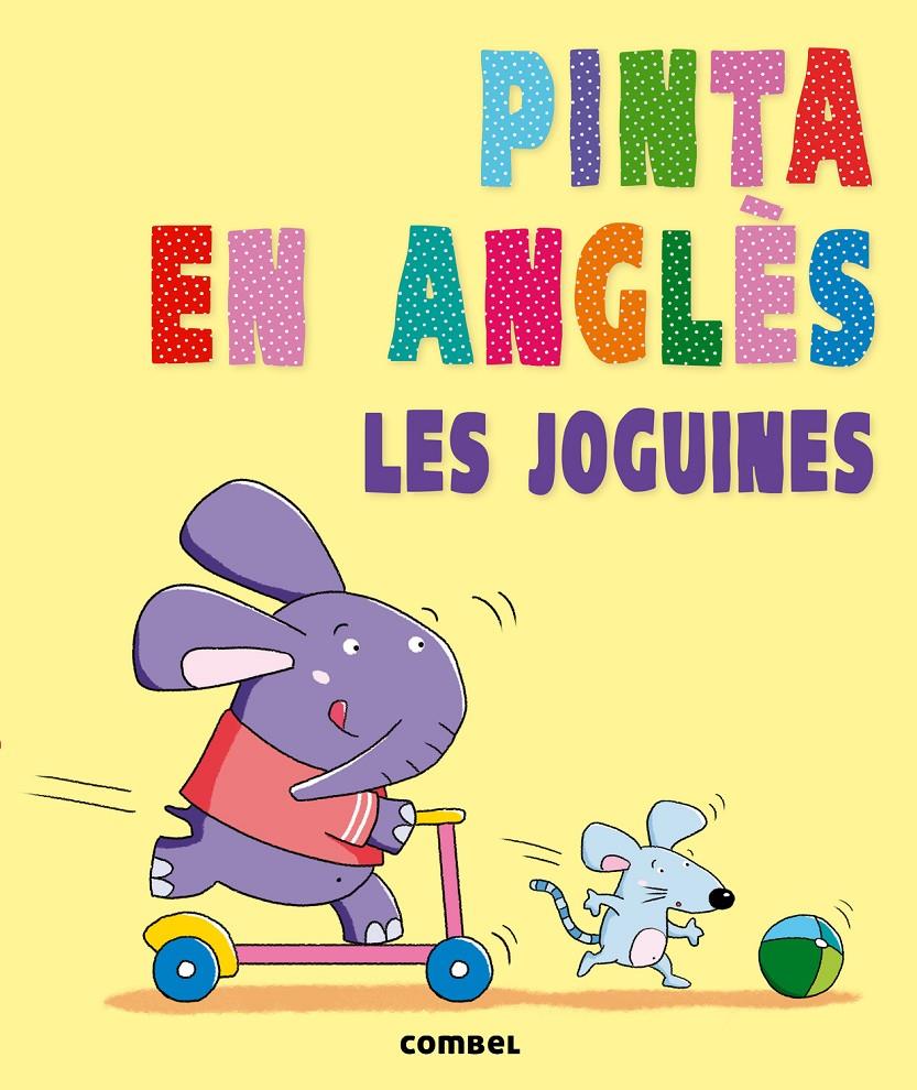 PINTA EN ANGLÈS. LES JOGUINES | 9788498258868 | AGÈNCIA IMC | Llibreria Online de Tremp