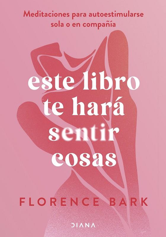 ESTE LIBRO TE HARÁ SENTIR COSAS | 9788411191760 | SBARK, FLORENCE | Llibreria Online de Tremp