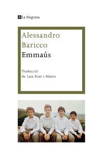 EMMAUS | 9788482649429 | BARICCO, ALESSANDRO | Llibreria Online de Tremp