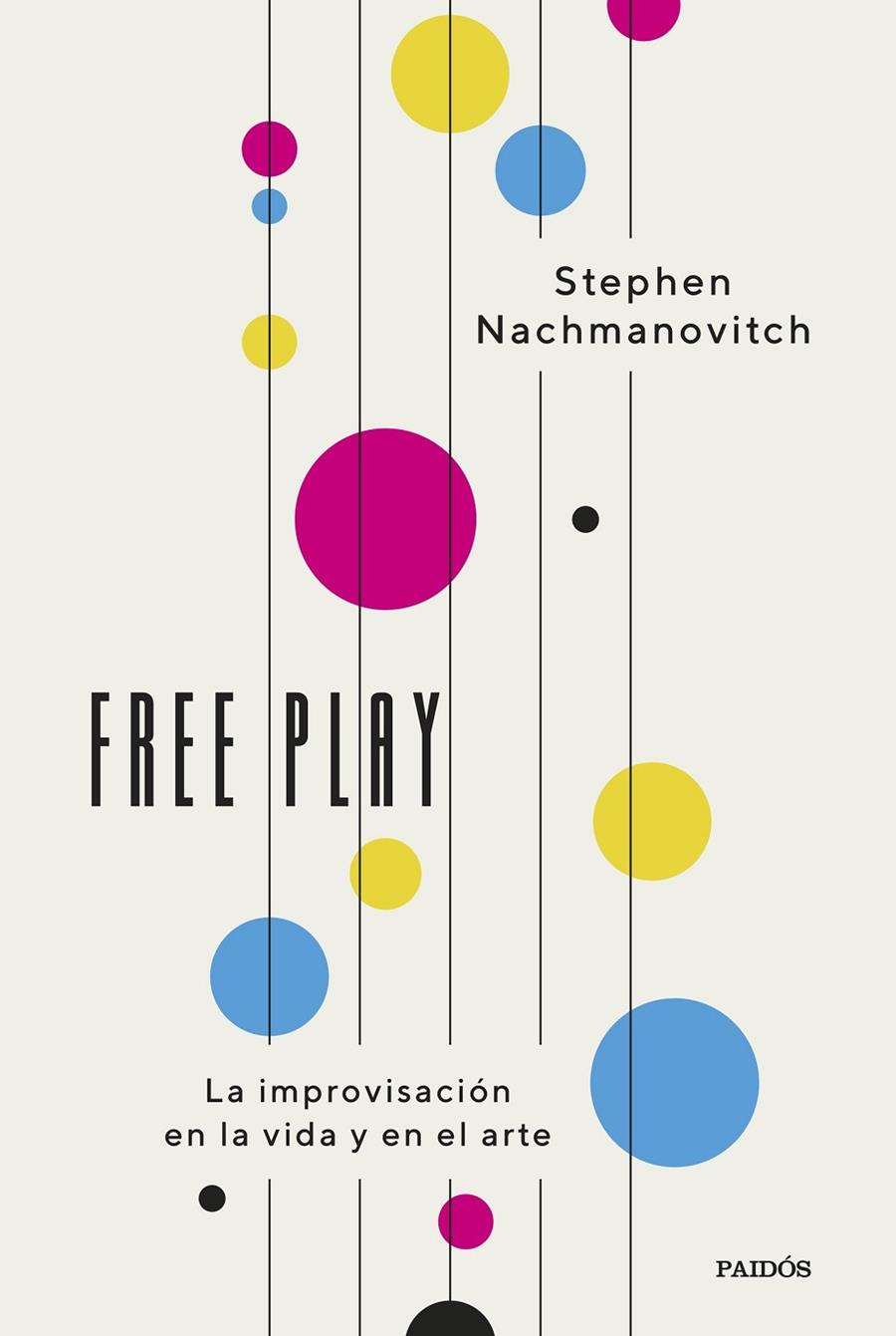 FREE PLAY | 9788449342448 | NACHMANOVITCH, STEPHEN | Llibreria Online de Tremp