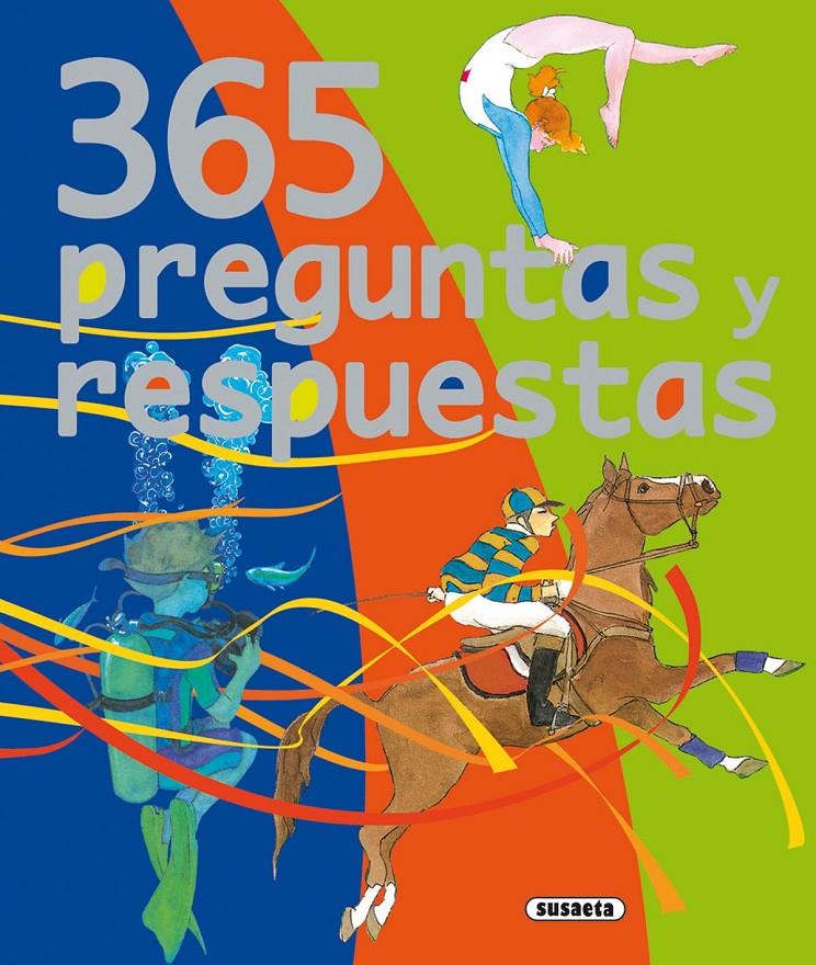 365 PREGUNTAS Y RESPUESTAS | 9788430595358 | SUSAETA, EQUIPO | Llibreria Online de Tremp