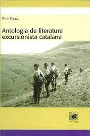 ANTOLOGIADE LITERATURA EXCURSIONISTA CATALANA | 9788495194312 | CUENCA FLORES, JOSEP MARIA | Llibreria Online de Tremp