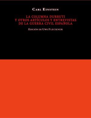 COLUMNA DURRUTI, LA. | 9788461127252 | EINSTEIN, CARL