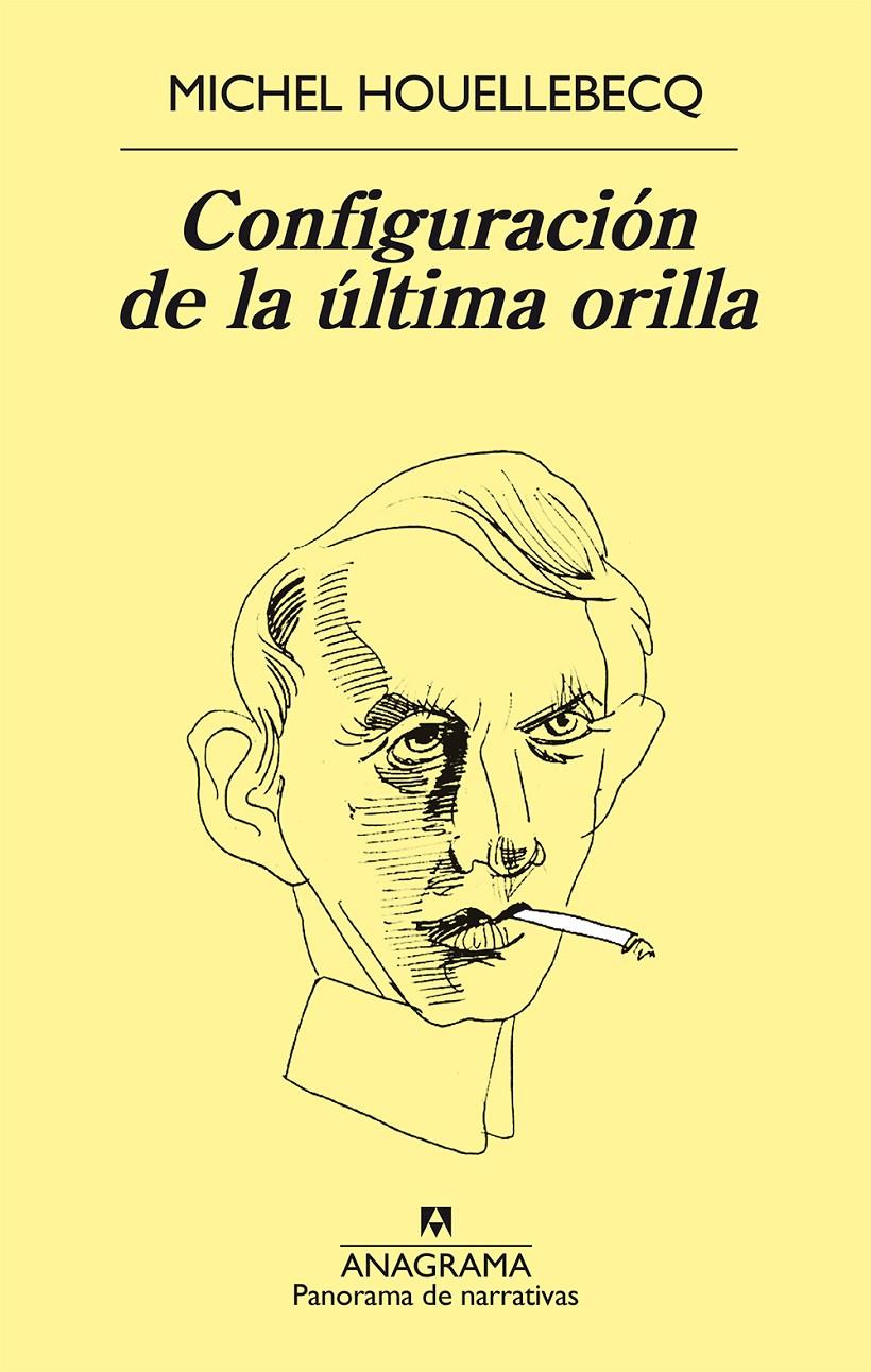 CONFIGURACIÓN DE LA ÚLTIMA ORILLA | 9788433979599 | MICHEL HOUELLEBECQ | Llibreria Online de Tremp