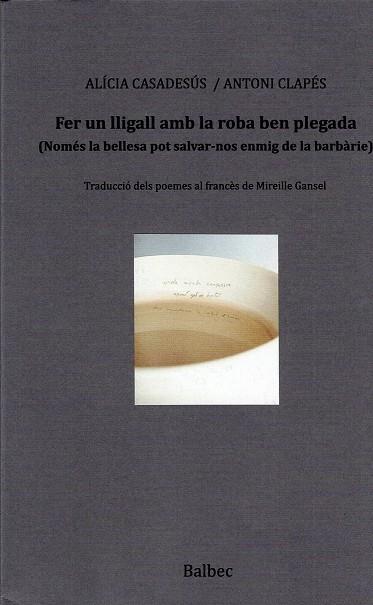 FER UN LLIGALL AMB ROBA PLEGADA | 9788481280371 | CASADESÚS, ALÍCIA/CLAPÉS, ANTONI