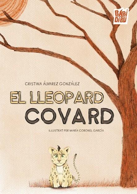 EL LLEOPARD COVARD | 9791387558840 | ÁLVAREZ GONZÁLEZ, CRISTINA