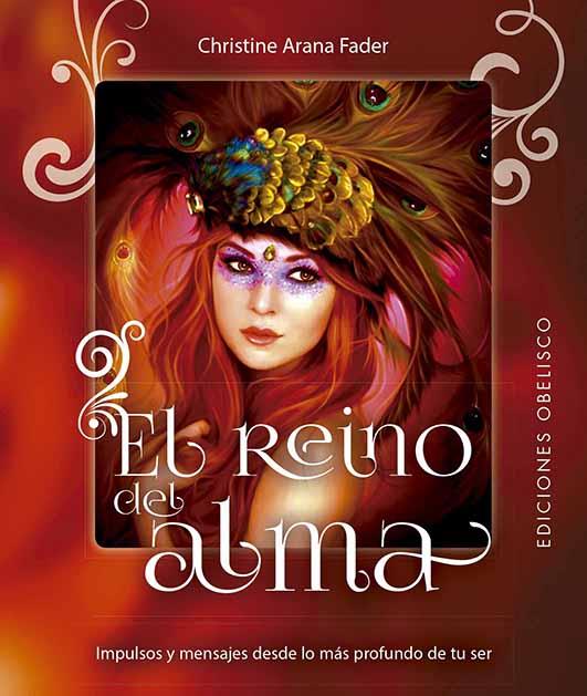 EL REINO DEL ALMA | 9788491117674 | ARANA FADER, CHRISTINE | Llibreria Online de Tremp