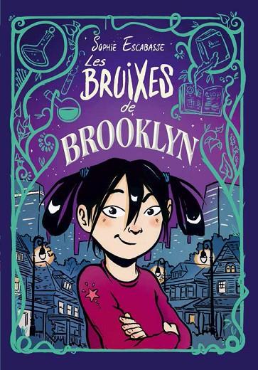 LES BRUIXES DE BROOKLYN | 9788468353715 | ESCABASSE, SOPHIE | Llibreria Online de Tremp