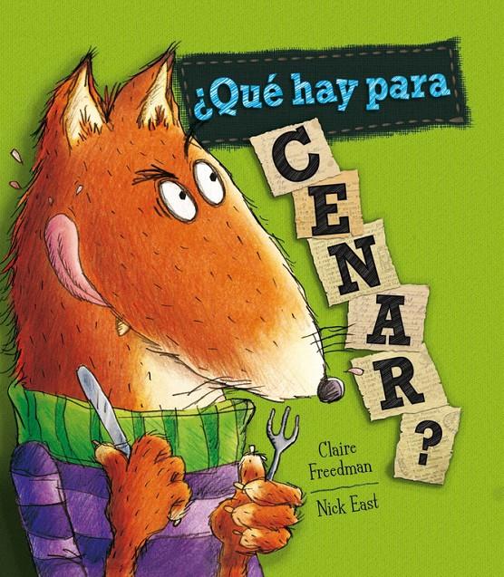 ¿QUÉ HAY PARA CENAR? | 9788448837808 | FREEDMAN, CLAIRE | Llibreria Online de Tremp