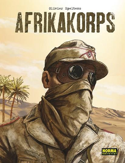 AFRIKAKORPS. EDICION INTEGRAL | 9788467960822 | SPELTENS, OLIVER | Llibreria Online de Tremp