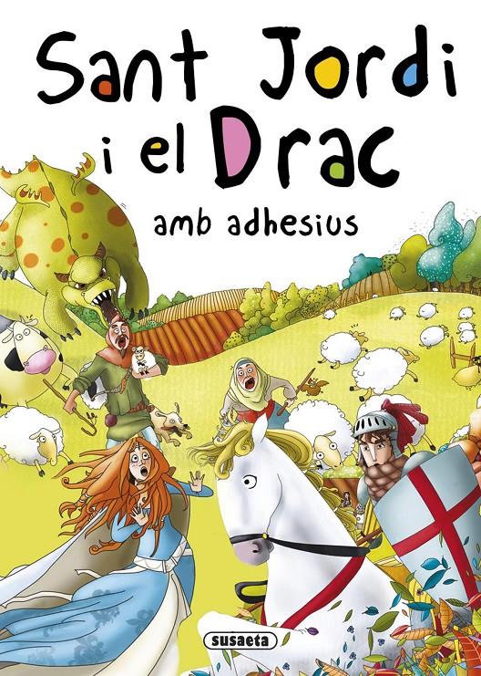 SANT JORDI I EL DRAC AMB ADHESIUS | 9788467740301 | ABAD, MÒNICA | Llibreria Online de Tremp