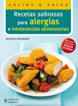 RECETAS SABROSAS PARA ALERGIAS E INTOLERANCIAS ALIMENTARIAS | 9788425519055 | BOHLMANN, FRIEDRICH | Llibreria Online de Tremp