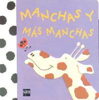 MANCHAS Y MAS MANCHAS | 9788434865082 | CHRYSTALL, CLAIRE | Llibreria Online de Tremp