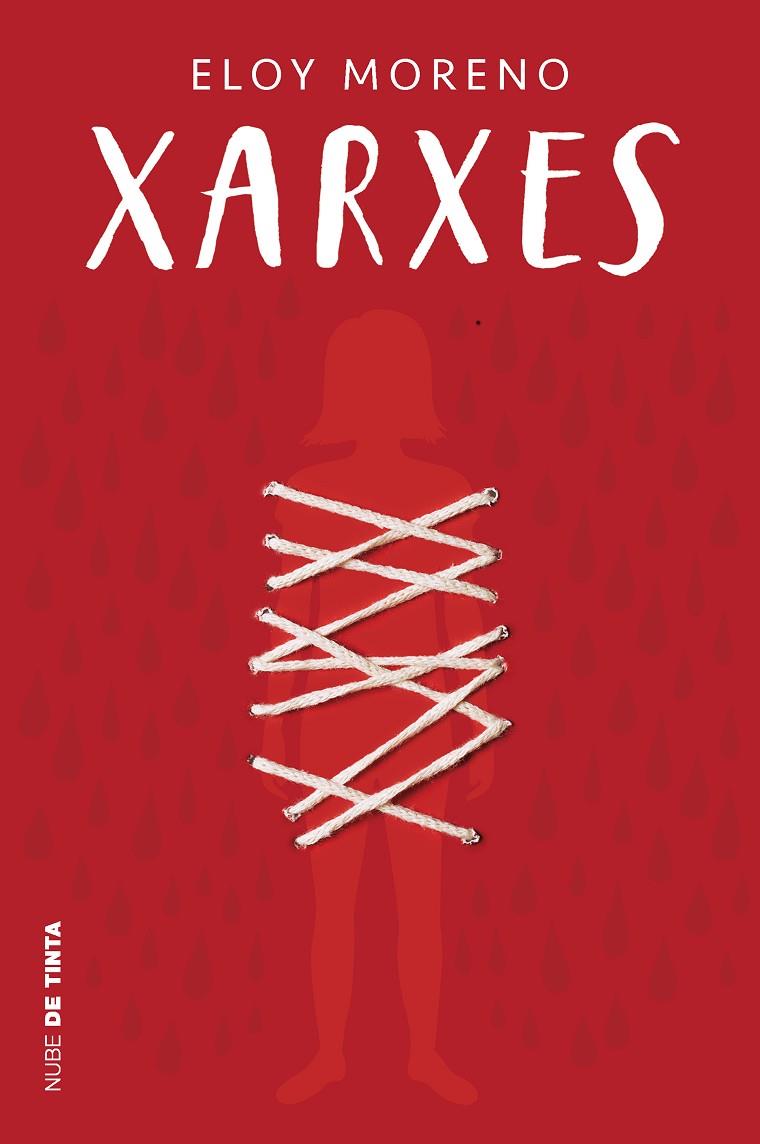 XARXES (INVISIBLE 2) | 9788418050749 | MORENO, ELOY | Llibreria Online de Tremp