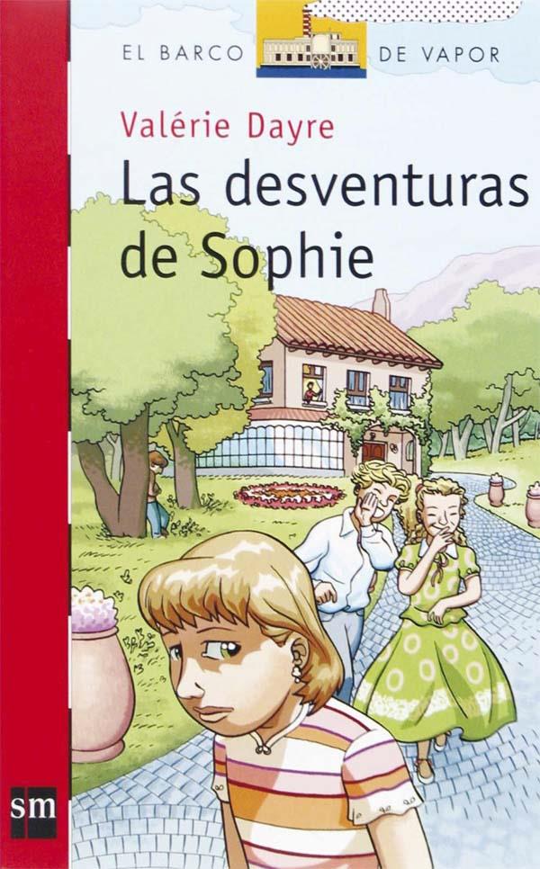 DESVENTURAS DE SOPHI, LAS | 9788467508550 | DAYRE, VALERIE | Llibreria Online de Tremp