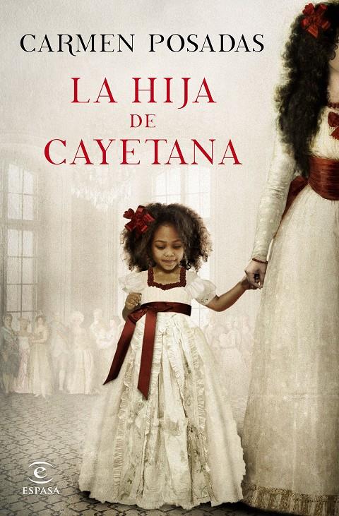 LA HIJA DE CAYETANA | 9788467047738 | CARMEN POSADAS | Llibreria Online de Tremp