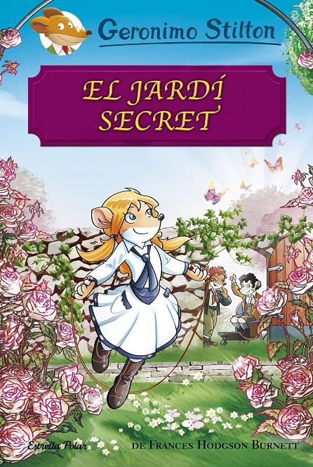 EL JARDÍ SECRET | 9788491373148 | STILTON, GERONIMO | Llibreria Online de Tremp