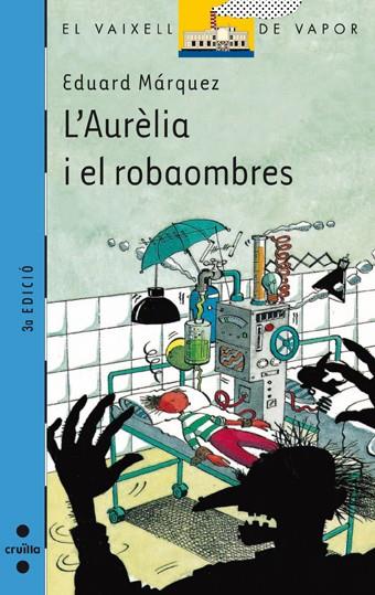 AURELIA I EL ROBAOMBRES, L' | 9788466103619 | MARQUEZ, EDUARD | Llibreria Online de Tremp