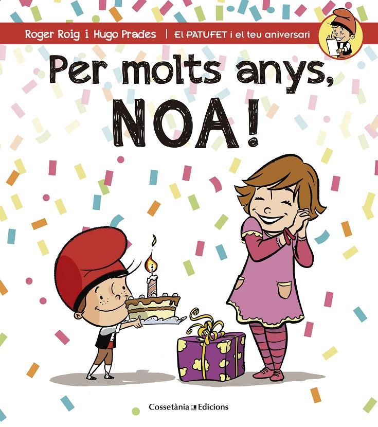 PER MOLTS ANYS, NOA! | 9788490344453 | ROIG CÉSAR, ROGER | Llibreria Online de Tremp