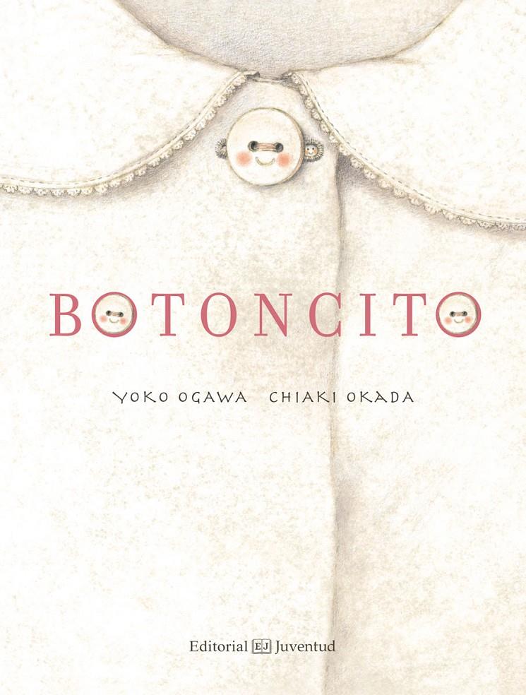 BOTONCITO | 9788426142375 | OGAWA, YOKO | Llibreria Online de Tremp