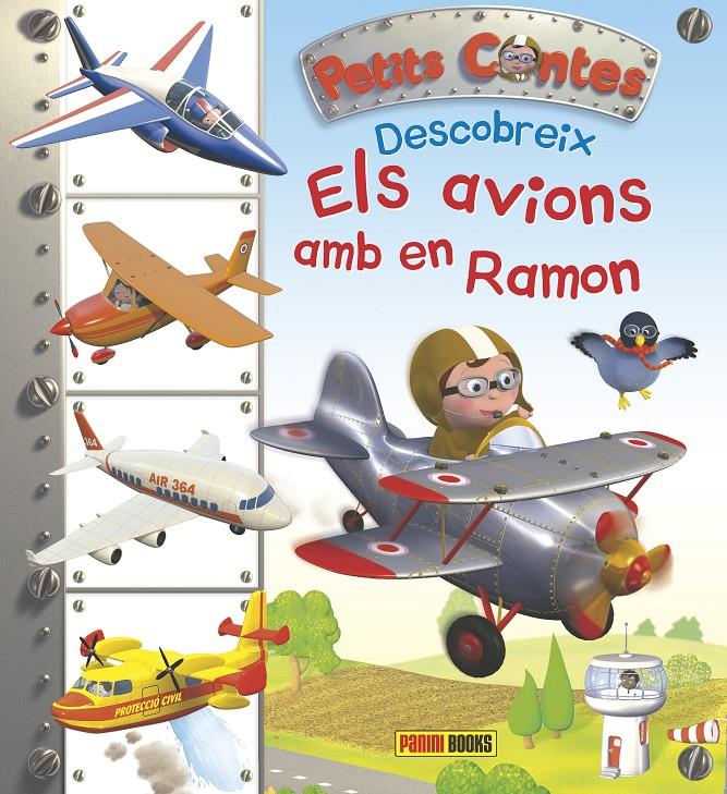 PETITS CONTES DESCOBREIX ELS AVIONS AMB EN RAMON | 9788490943823 | Llibreria Online de Tremp