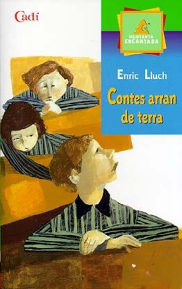 CONTES ARRAN DE TERRA | 9788447406821 | LLUCH, ENRIC | Llibreria Online de Tremp