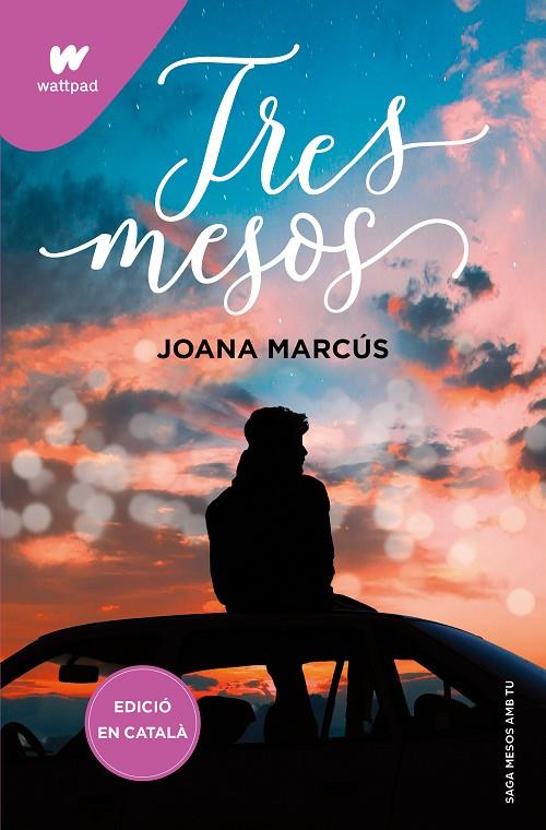 TRES MESOS (MESOS AMB TU 3) | 9788419241177 | MARCÚS, JOANA | Llibreria Online de Tremp