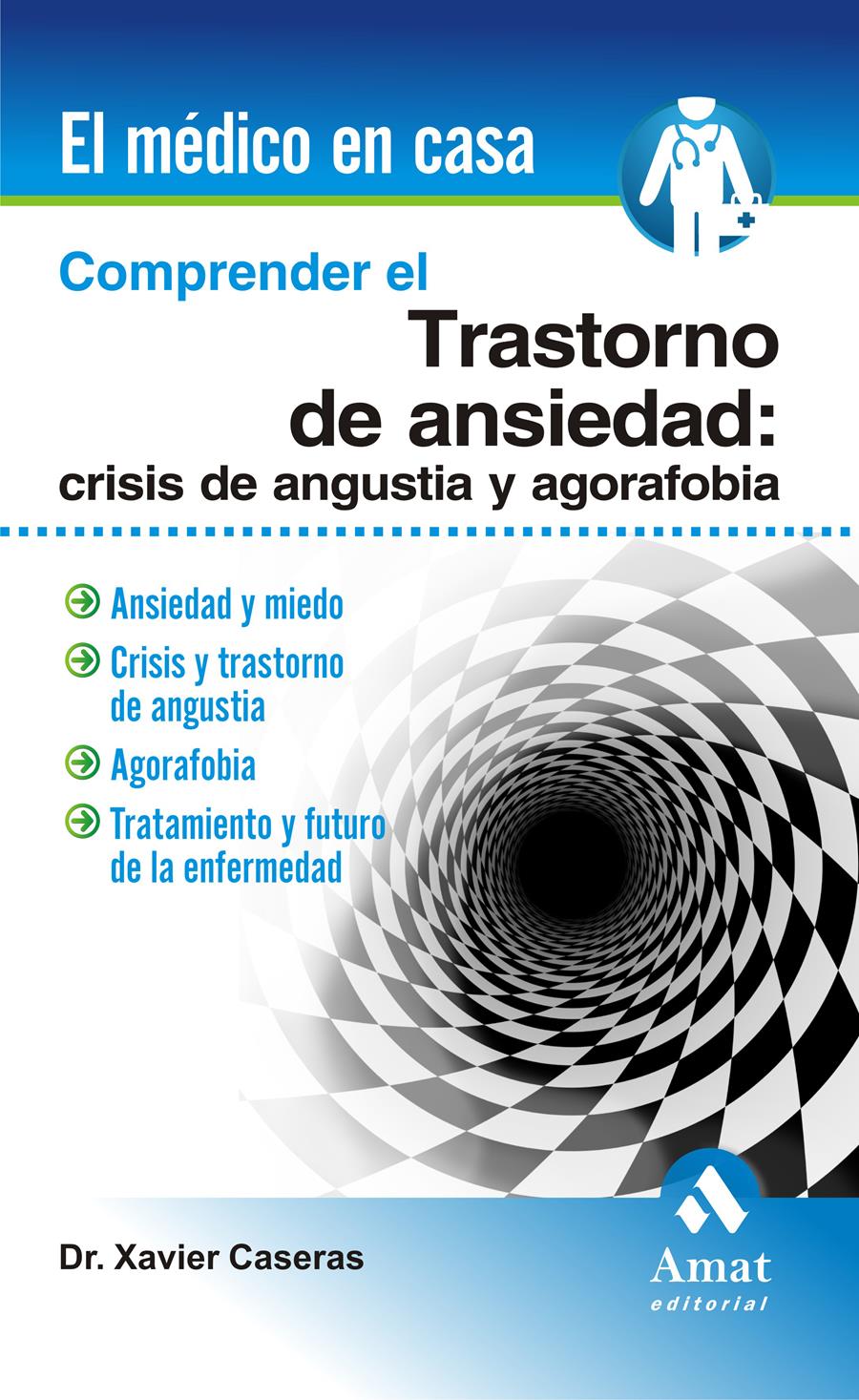 COMPRENDER EL TRASTORNO DE ANSIEDAD | 9788497353465 | CASERAS, XAVIER | Llibreria Online de Tremp