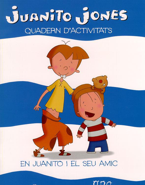 EN JUANITO I EL SEU AMIC (QUADERN D'ACTIVITATS) | 9788447404155 | RICARDO ALCÁNTARA | Llibreria Online de Tremp