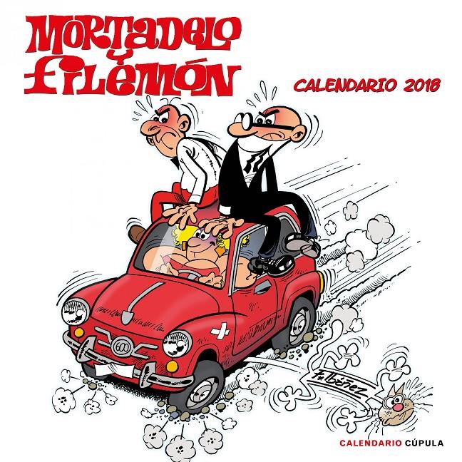 CALENDARIO MORTADELO Y FILEMÓN 2018 | 9788448023423 | IBÁÑEZ, FRANCISCO | Llibreria Online de Tremp