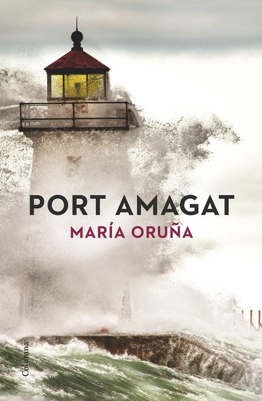 PORT AMAGAT | 9788466419840 | MARÍA ORUÑA | Llibreria Online de Tremp